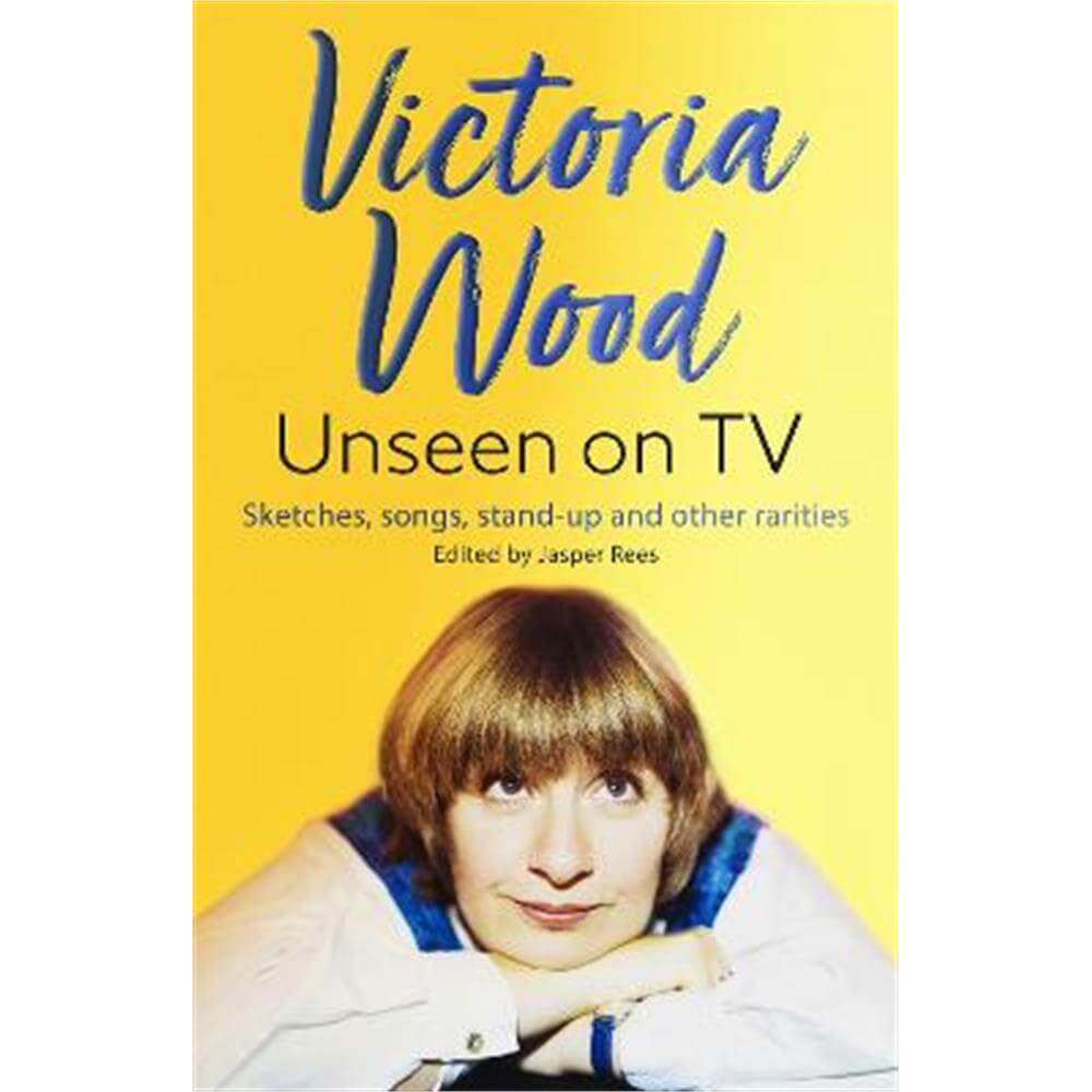 Victoria Wood Unseen on TV (Paperback) - Jasper Rees